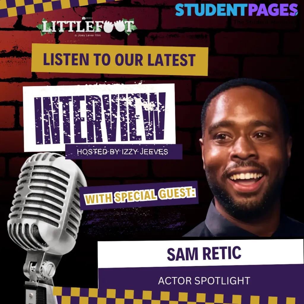 From Dragon Ball Z to LittleFoot — Sam Retic on Acting, Advice & Dreams