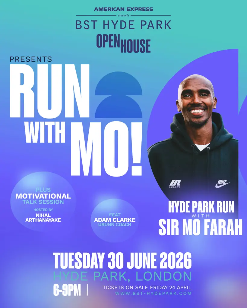 BST HYDE PARK PRESENTS A UNIQUE EVENT FOR LONDON: RUN WITH MO!